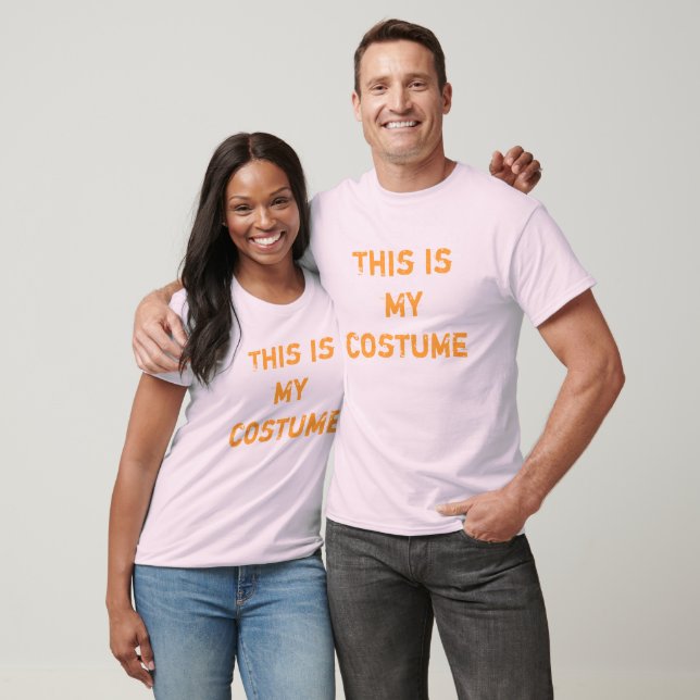 Halloween-Thema: "Das ist mein Kostüm"-Hemd T-Shirt (Unisex)