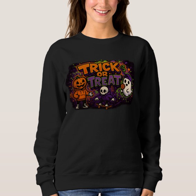 Halloween Trick oder Treat Graffiti Bekleidung Uni Sweatshirt (Vorderseite)