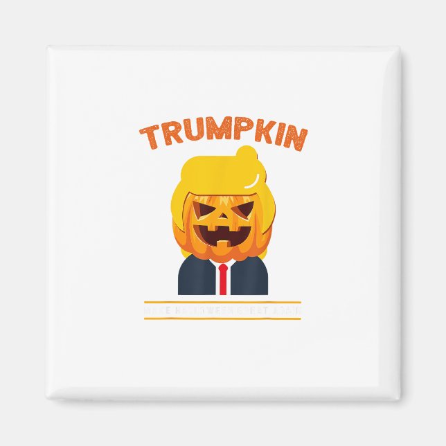 Halloween Trumpkin Funny Pumpkin Halloween Magnet (Vorne)