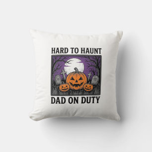 Halloween-Vater-Shirt Schwer Zu Heimsuchen Lustige Kissen
