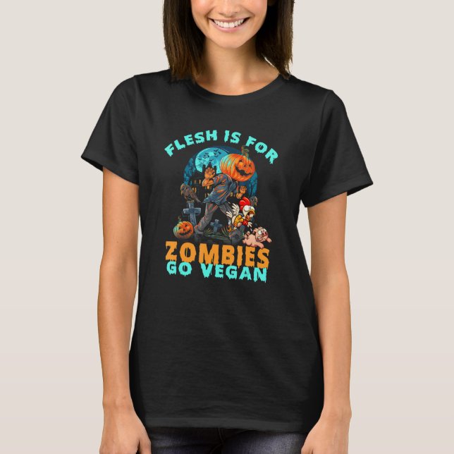 Halloween Vegans Fleisch ist für Zombies gehen Veg T-Shirt (Vorderseite)