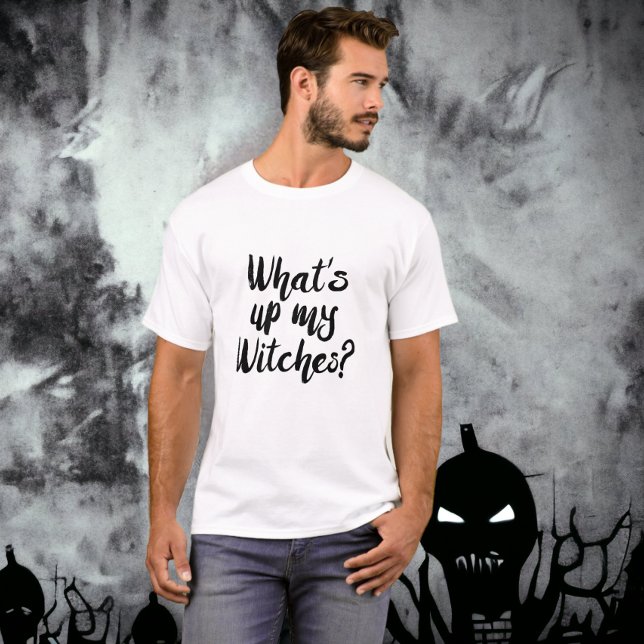 Halloween was für eine Hexe? T-Shirt (Halloween What's Up My Witches? T-Shirt pun from Ricaso. Ideal cheap Halloween party costume)