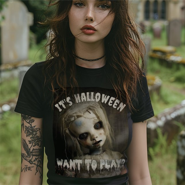 Halloween Will zum Spielen? Puppe T-Shirt (Von Creator hochgeladen)