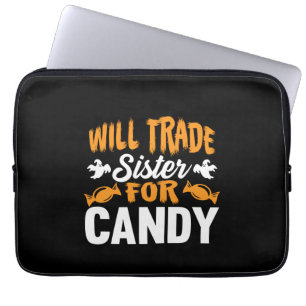 Halloween wird Schwester gegen Süßigkeiten Geburts Laptopschutzhülle