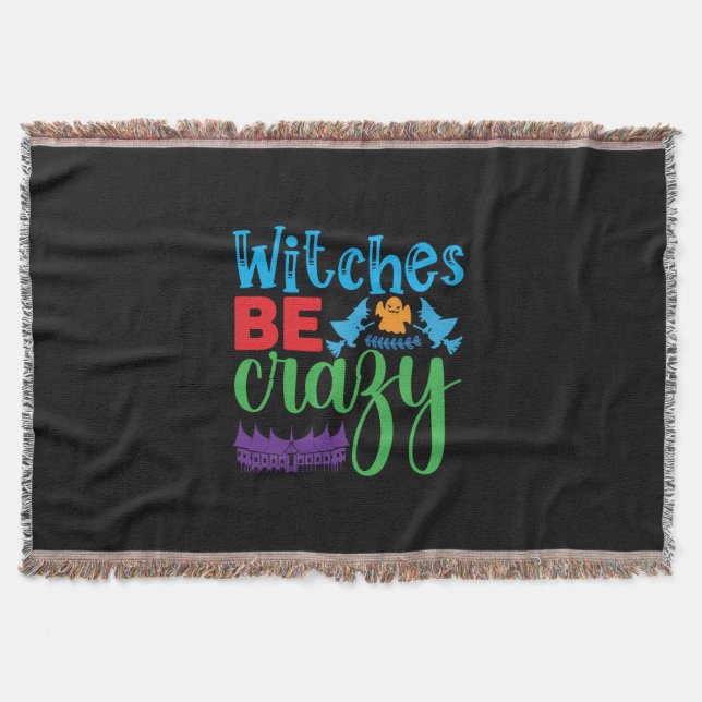 Halloween Witch Be Crazy Decke (Vorderseite)