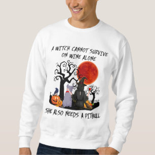 halloween witch kann allein auf Wein nicht überleb Sweatshirt