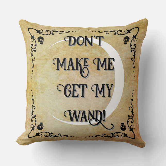 Halloween Witchy Quote Kissen (Vorderseite)