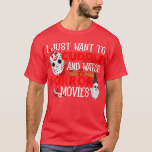 Halloween Wollte ich gerade zum Cuddle und sehe Ho T-Shirt