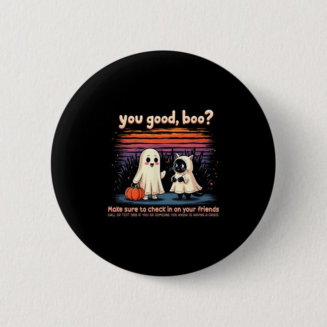 Halloween you Good, Boo_ Suicide Prevention Mental Button (Vorderseite)
