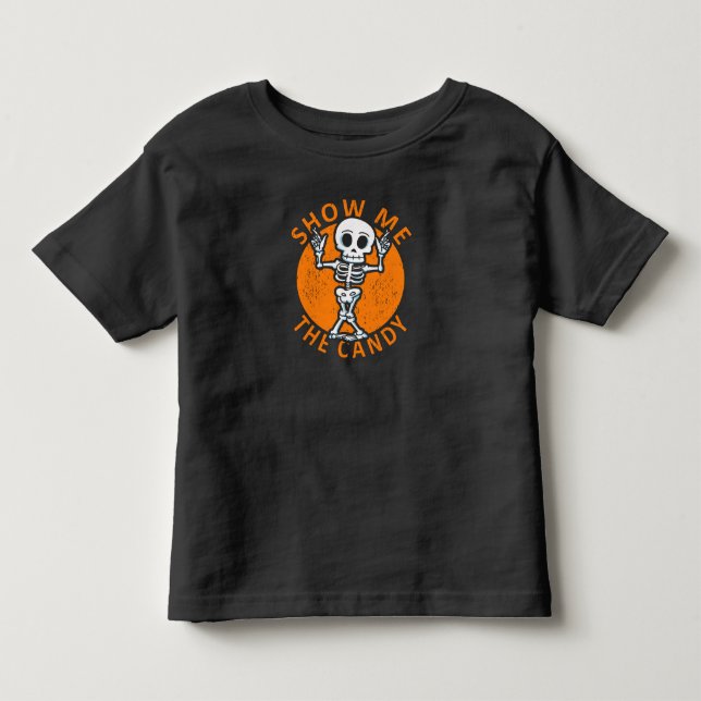 Halloween Zeige mir das Candy Skelett Kleinkind T-shirt (Vorderseite)