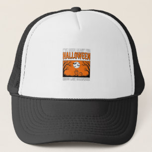 Halloween-Zitat Ich bin seit letztem Halloween ber Truckerkappe