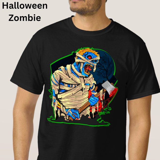 Halloween Zombie Monster Mummy Bandages Blood Ax T-Shirt (Von Creator hochgeladen)