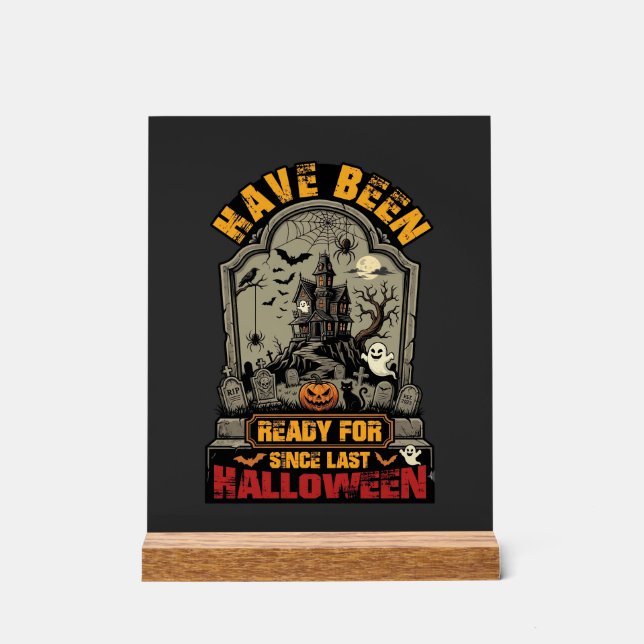 Hallowen Spukhaus Grabstein Bereit Acrylschild (Vorderseite)