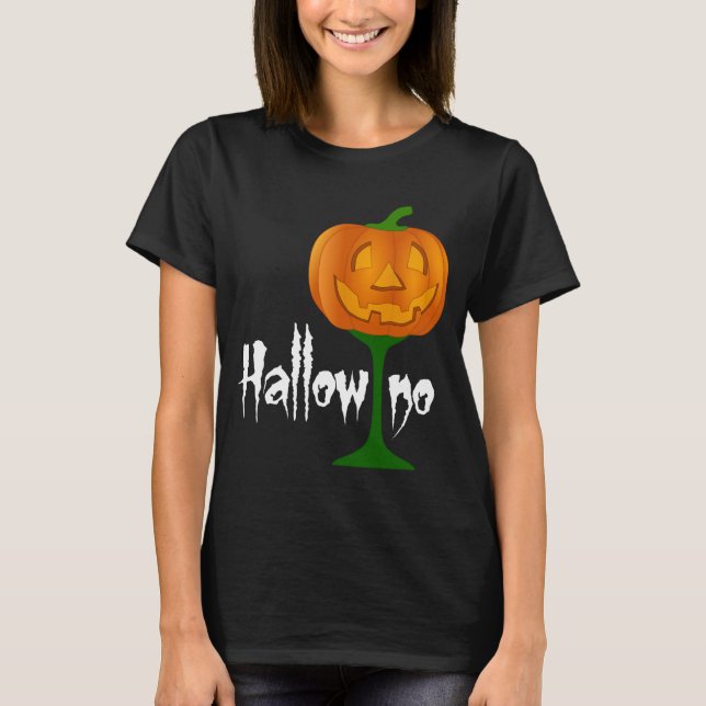Hallowino Pumpkin Wine Glass Halloween T-Shirt (Vorderseite)