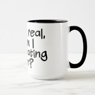 HALLUCINING Tasse - wählen Sie Stil & Farbe