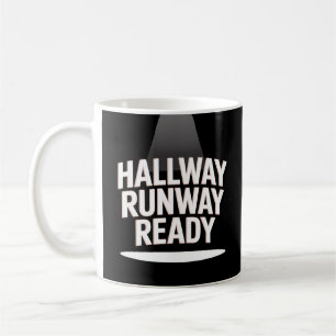 Hallway Runway Ready Sassy Bold School Girl Kaffeetasse