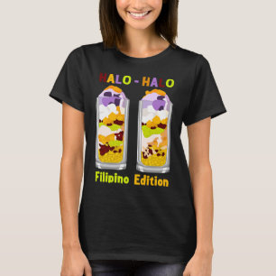 Halo halo Haluhalo Philippino Drink 1 T-Shirt