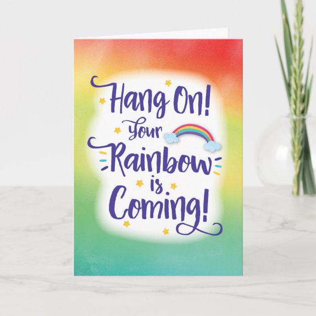 Halt an! Dein Regenbogen kommt! Karte (Vorderseite)