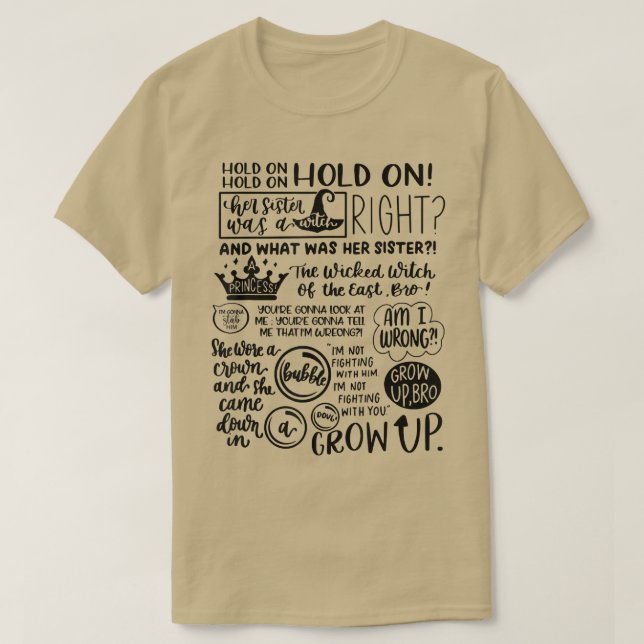 Halt an ihrer Schwester war eine Hexe genau, was s T-Shirt (Design vorne)