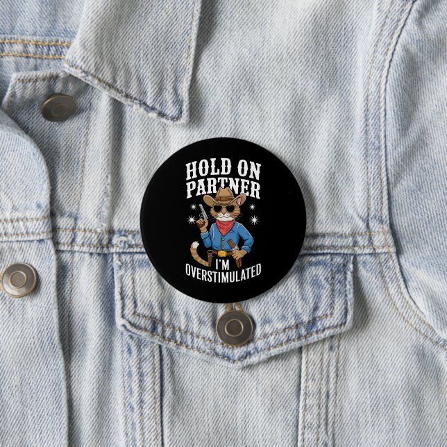 Halt auf Partner Ich bin überstimulierter Retro-We Button (Beispiel)