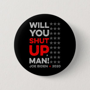 Halt Den Mund Mann Joe Biden Donald Trump Dete V Button