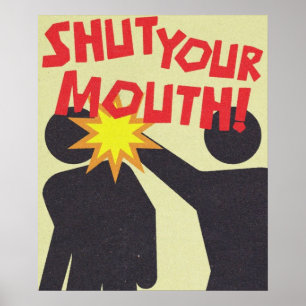 Halt den Mund Vintage Poster