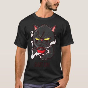 Halt den Mund Zitat Frühstück Kaffee Katze T-Shirt