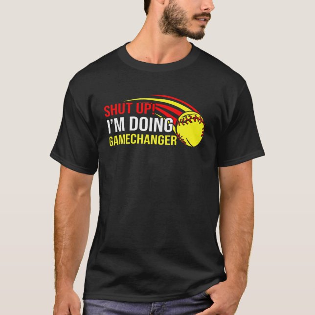 Halt die Klappe, ich mache den Softball-Trainersat T-Shirt (Vorderseite)