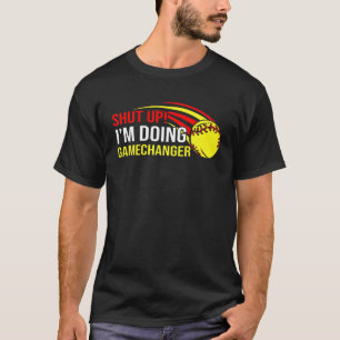 Halt die Klappe, ich mache den Softball-Trainersat T-Shirt