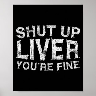 Halt die Klappe Leber Du bist Fein Shirt Lustig Mä Poster