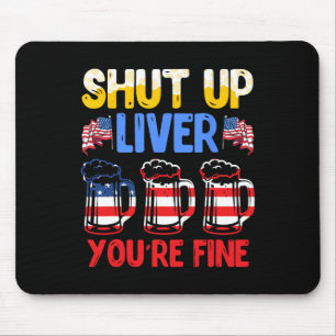 Halt Die Klappe Leber Du Bist Fein Unabhängigkeits Mousepad