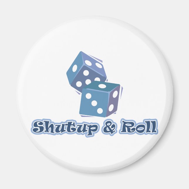 Halt die Klappe und rollen Magnet (Vorne)