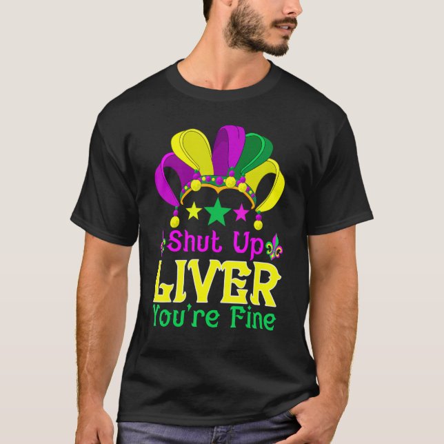 Halt die Leber, die du gut trinkst Mardi Gras. T-Shirt (Vorderseite)