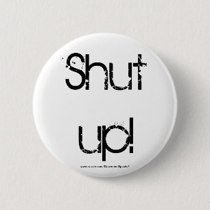 HALT DIE SCHNAUZE! BUTTON