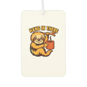 Halt durch Babyfaultier Classic T-Shirt Autolufterfrischer