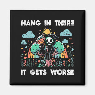 Halt Durch Es Wird Schlimmer Lustiger Spruch Meme Magnet