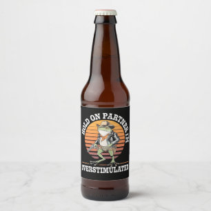 Halt Durch Partner Ich Bin Überstimuliert Cowboy F Bierflaschenetikett