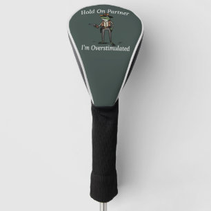 Halt Durch Partner Ich Bin Überstimuliert Cowboy F Golf Headcover