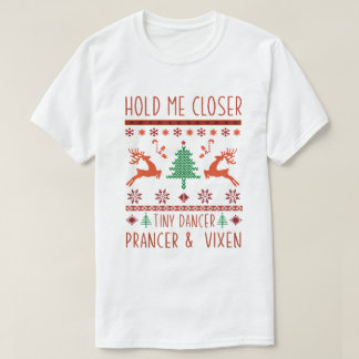 Halt mich näher, kleiner Tänzer, Springer und Füch T-Shirt
