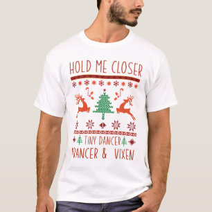 Halt mich näher, kleiner Tänzer, Springer und Füch T-Shirt