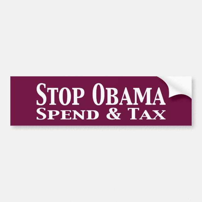 Halt Obama wenden auf und besteuern Autoaufkleber (Vorne)