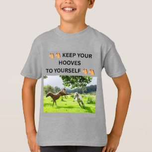 🐴🐴 HALTE DEINE HUFE BEI DIR 🐴🐴 T-Shirt