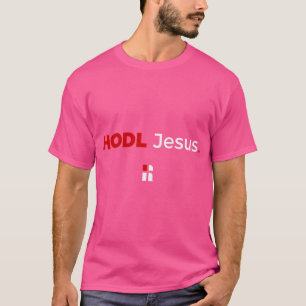 Halte dich auf Jesus fest, für ein liebes Leben T-Shirt