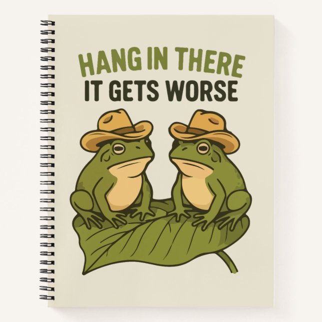 Halte durch, es wird schlimmer lustiger Frosch Notizbuch (Vorderseite)