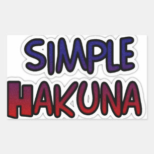 Halte es einfach Hakuna Matata Kunst Druck Rechteckiger Aufkleber