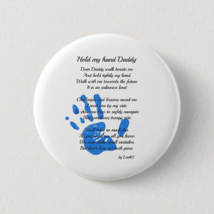 Halte mein HandDaddy-Gedicht vom Kleinkind-FOTO-Ge Button