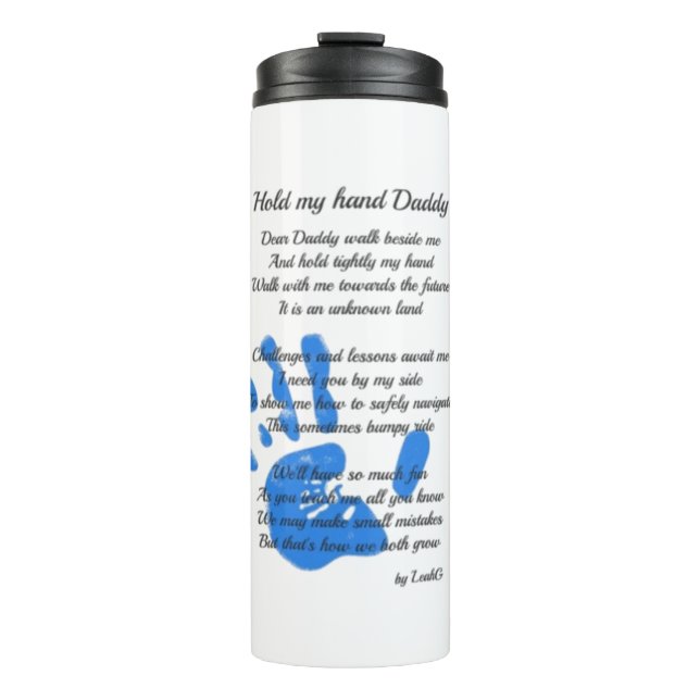 Halte mein HandDaddy-Gedicht vom Kleinkind-FOTO-Ge Thermosbecher (Vorderseite)