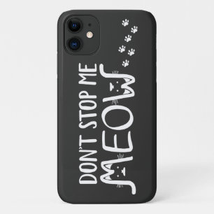 Halte mich nicht auf meinen Weg Fun Schwarz-weiß Case-Mate iPhone Hülle