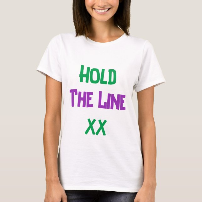 Halten Sie das Line Feminist T-Shirt (Vorderseite)