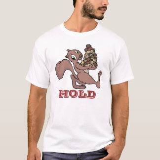 HALTEN Sie Deez Nutz T-Shirt